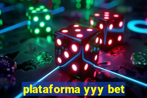 plataforma yyy bet