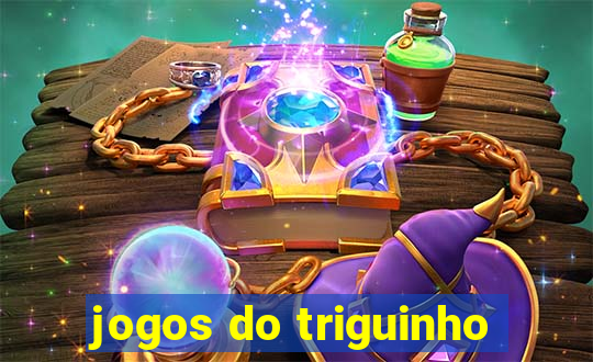 jogos do triguinho