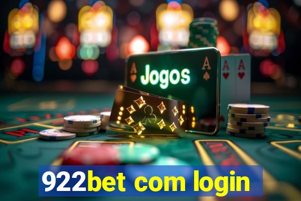 922bet com login