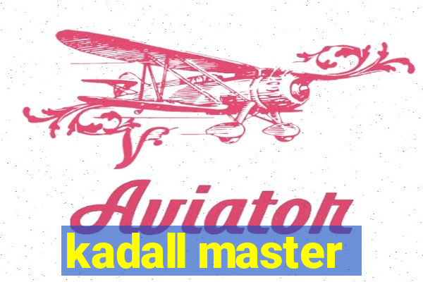 kadall master