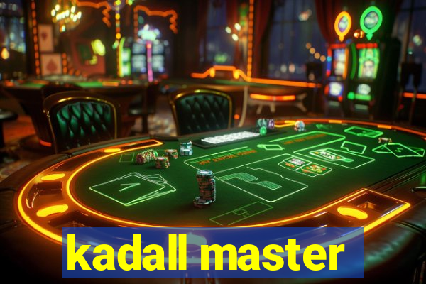 kadall master