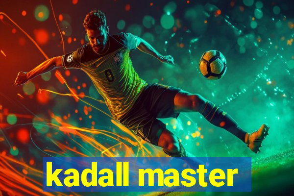 kadall master