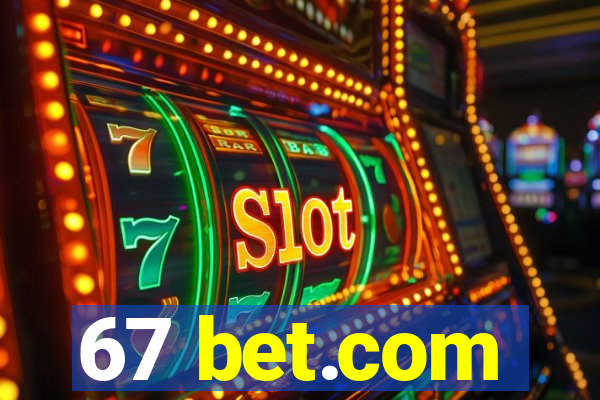 67 bet.com