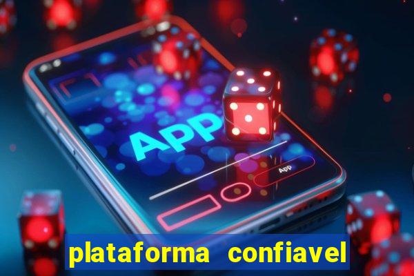 plataforma confiavel para jogar fortune tiger