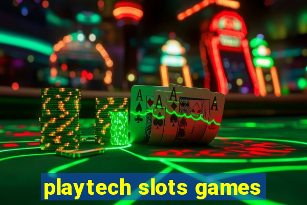 playtech slots games