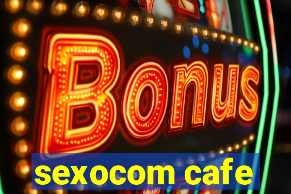 sexocom cafe