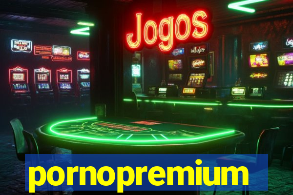 pornopremium