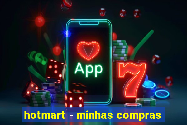 hotmart - minhas compras