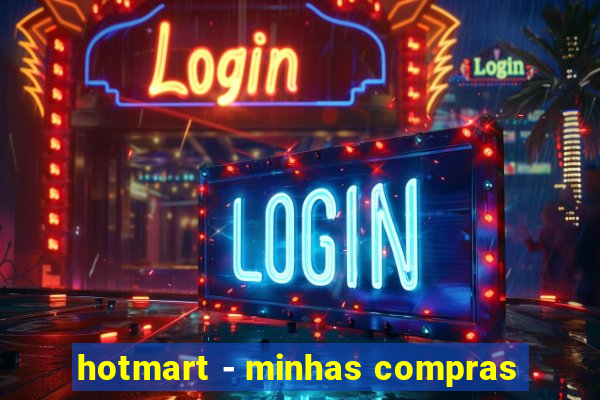 hotmart - minhas compras