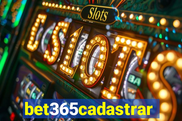 bet365cadastrar