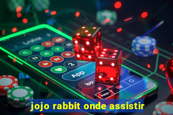 jojo rabbit onde assistir