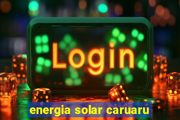 energia solar caruaru