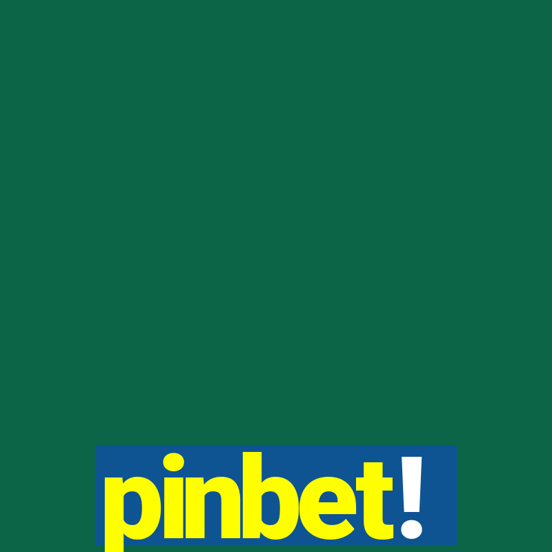 pinbet!