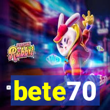 bete70