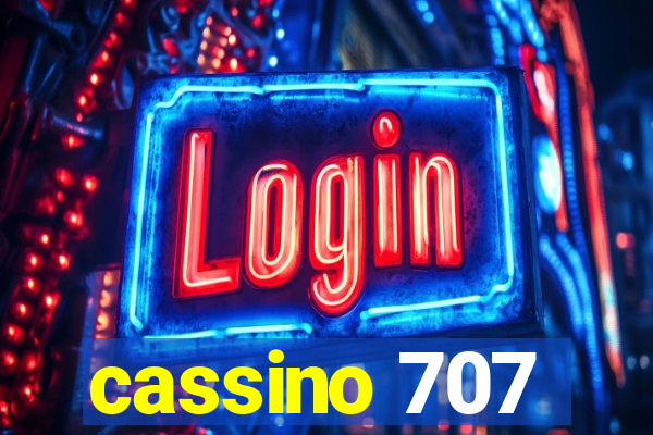 cassino 707