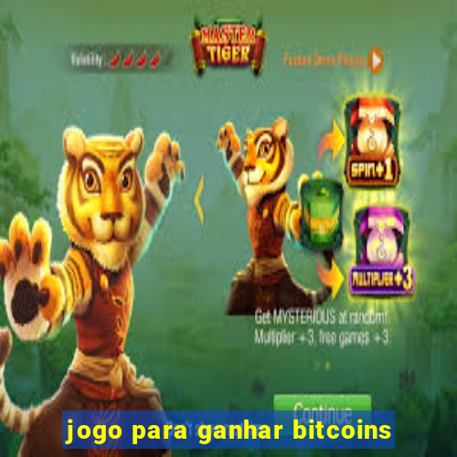 jogo para ganhar bitcoins