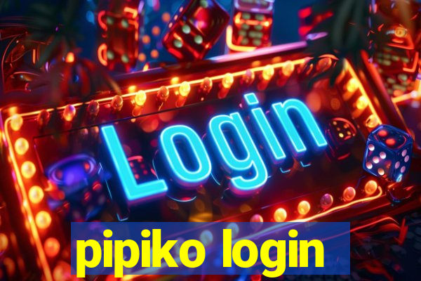 pipiko login