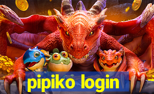 pipiko login