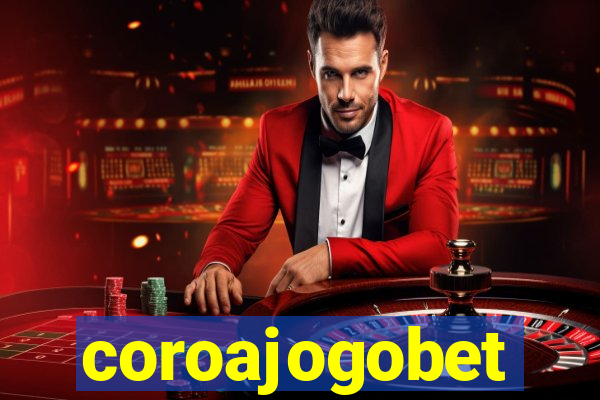 coroajogobet