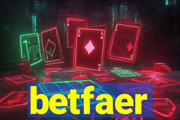 betfaer