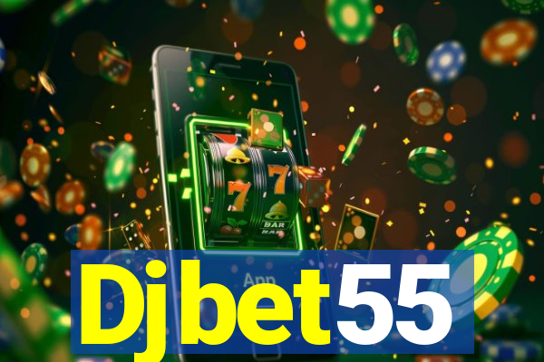 Djbet55