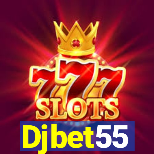 Djbet55