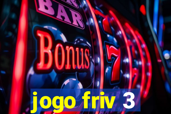 jogo friv 3