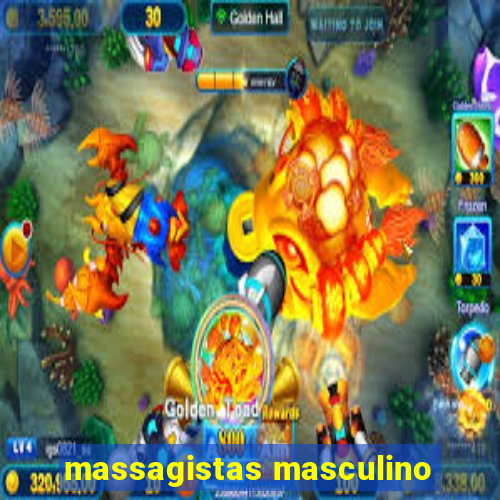 massagistas masculino