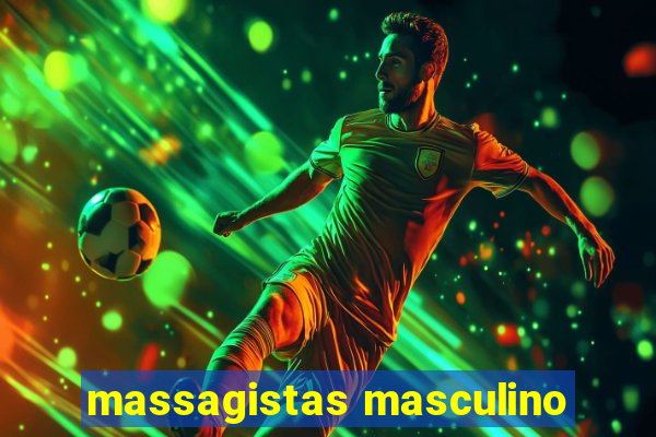 massagistas masculino