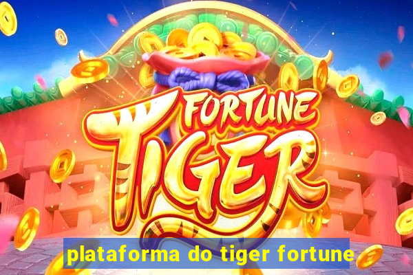 plataforma do tiger fortune