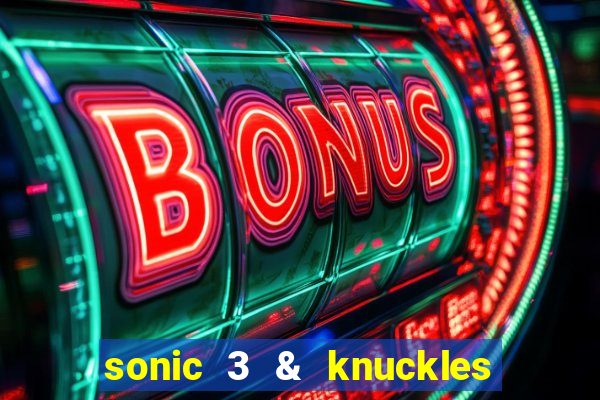 sonic 3 & knuckles sonic retro download