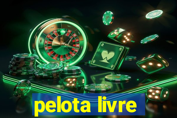 pelota livre