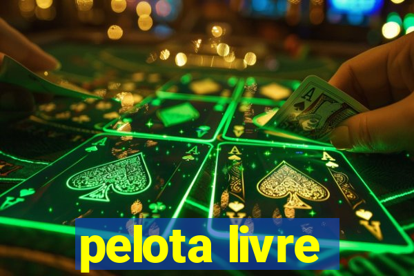 pelota livre