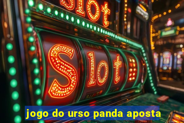 jogo do urso panda aposta