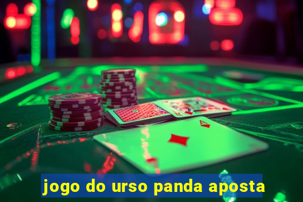 jogo do urso panda aposta