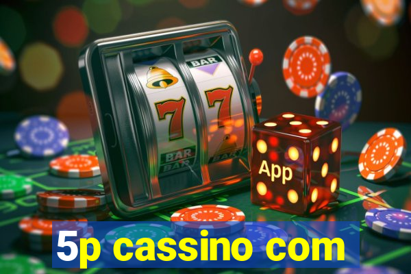 5p cassino com