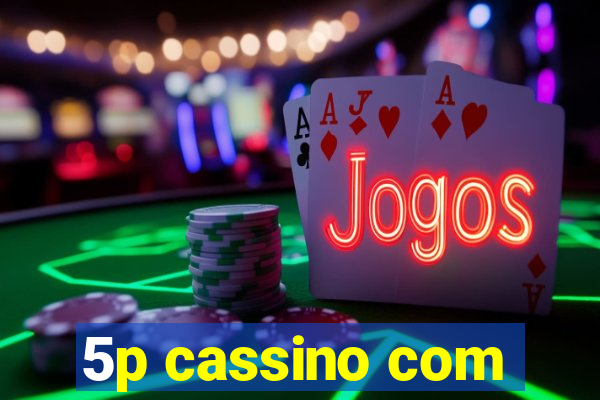 5p cassino com