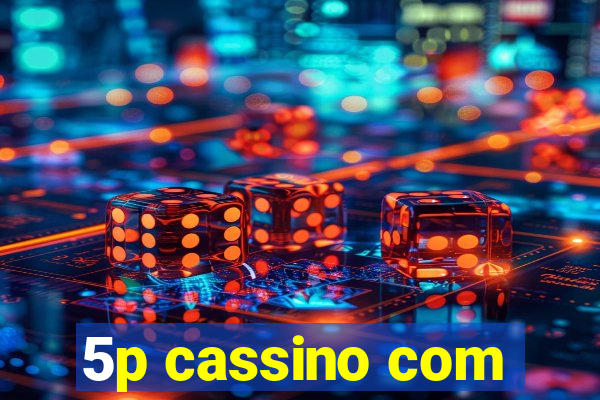 5p cassino com