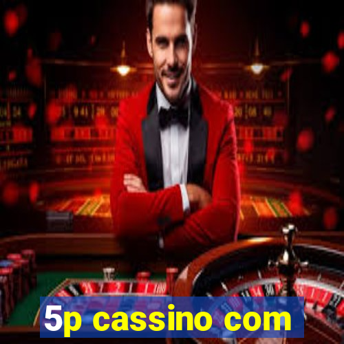 5p cassino com