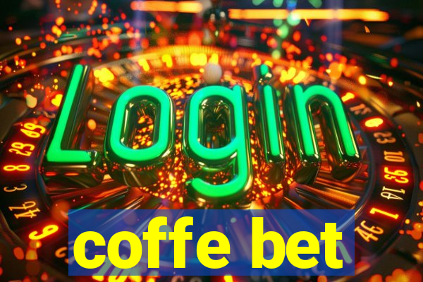 coffe bet