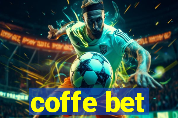 coffe bet