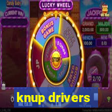 knup drivers