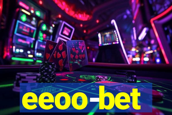 eeoo-bet