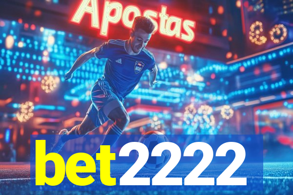 bet2222