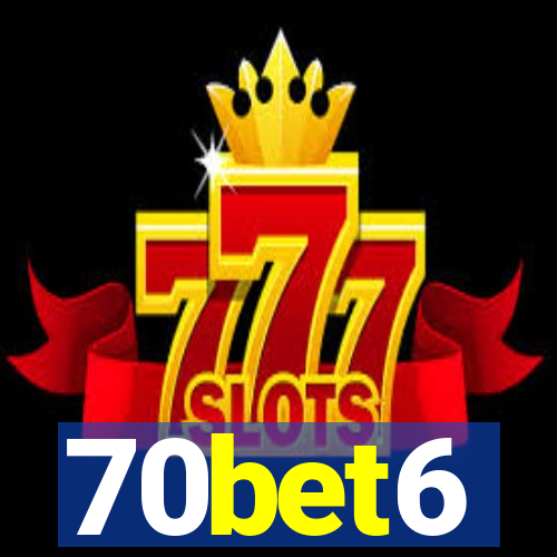 70bet6