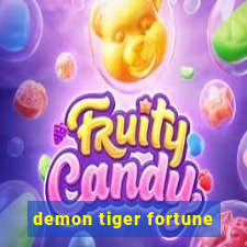 demon tiger fortune