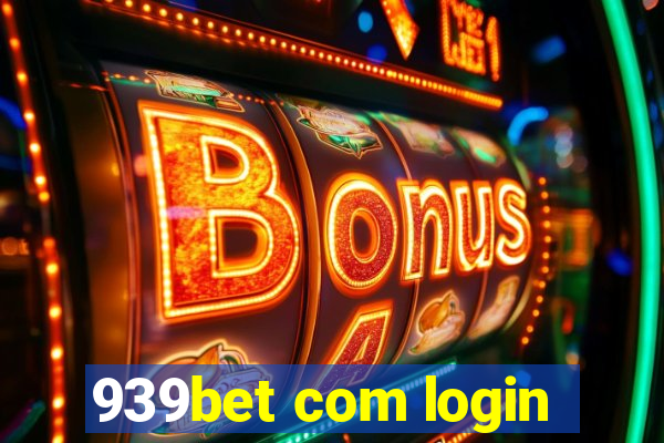 939bet com login