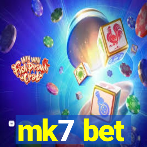 mk7 bet