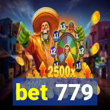 bet 779