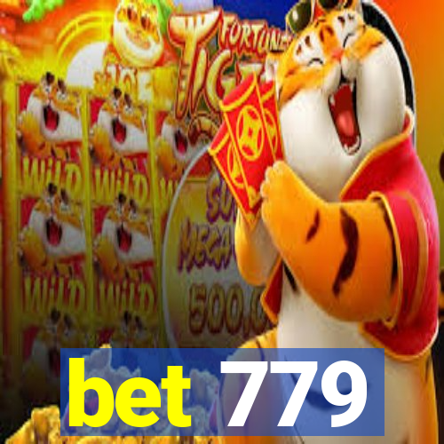 bet 779